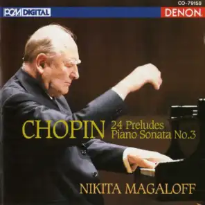 Chopin: 24 Preludes, Piano Sonata No. 3