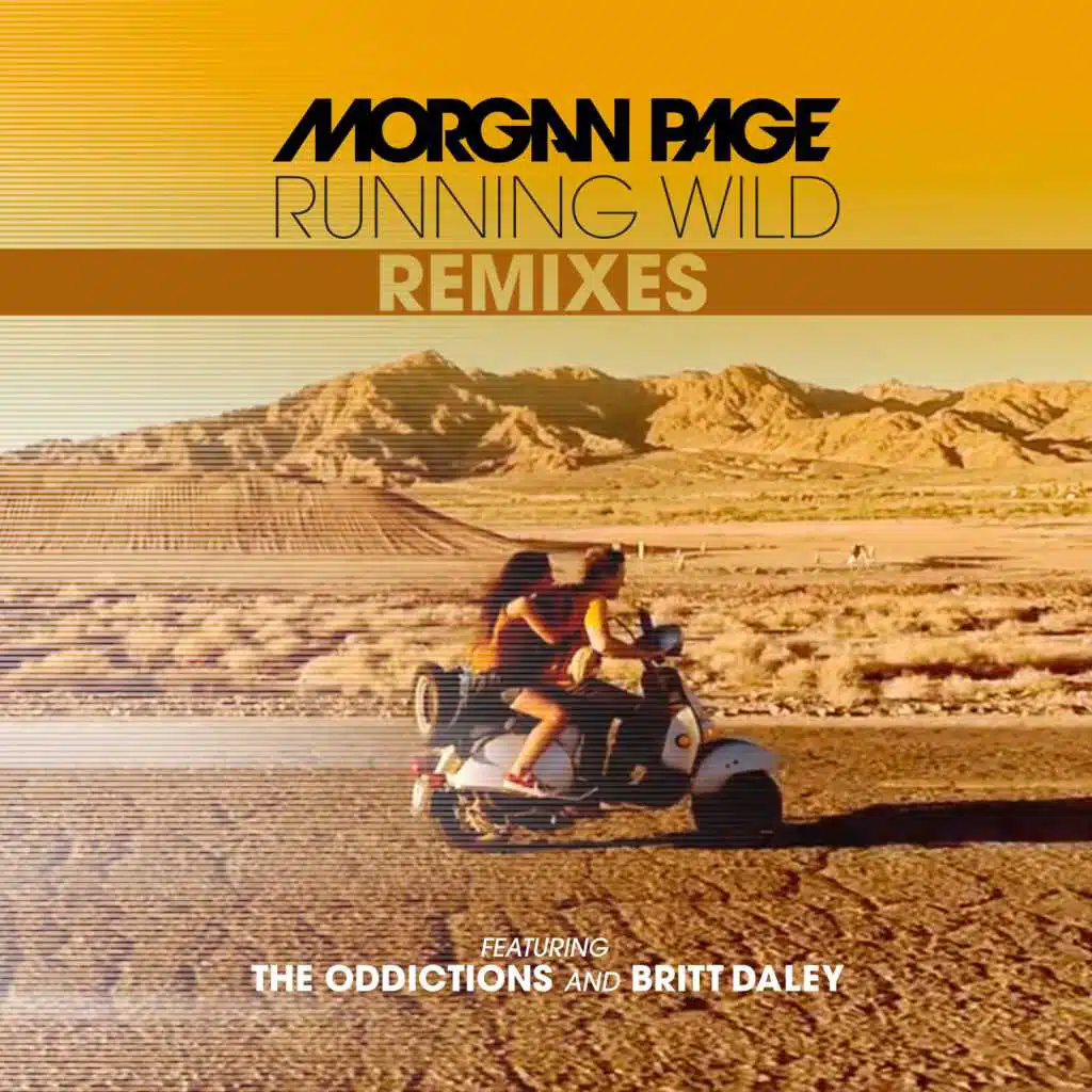 Running Wild (Late Night Alumni Remix) [feat. The Oddictions & Britt Daley]