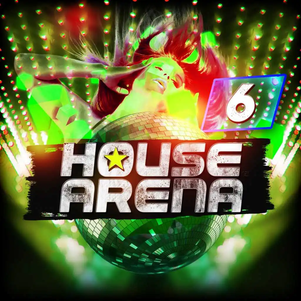 House Arena 6