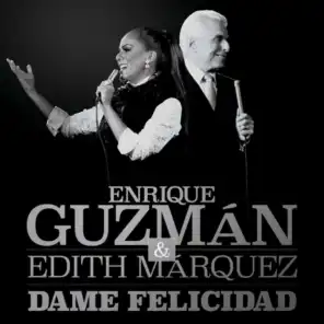 Enrique Guzmán & Edith Márquez