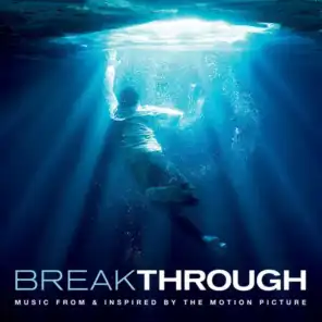 I'm Standing With You (From "Breakthrough" Soundtrack)