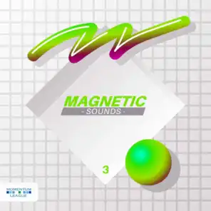 Magnetic Sounds, Vol. 3