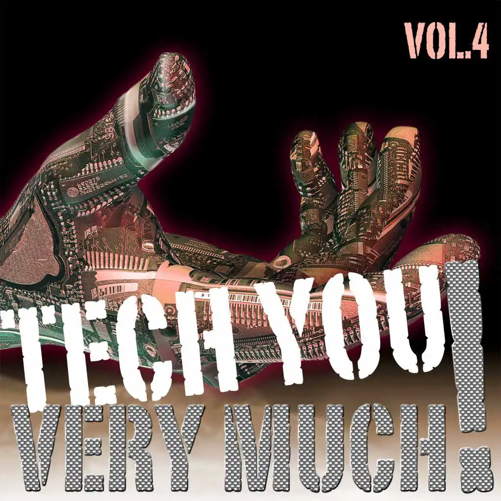 Tech You Very Much, Vol. 4