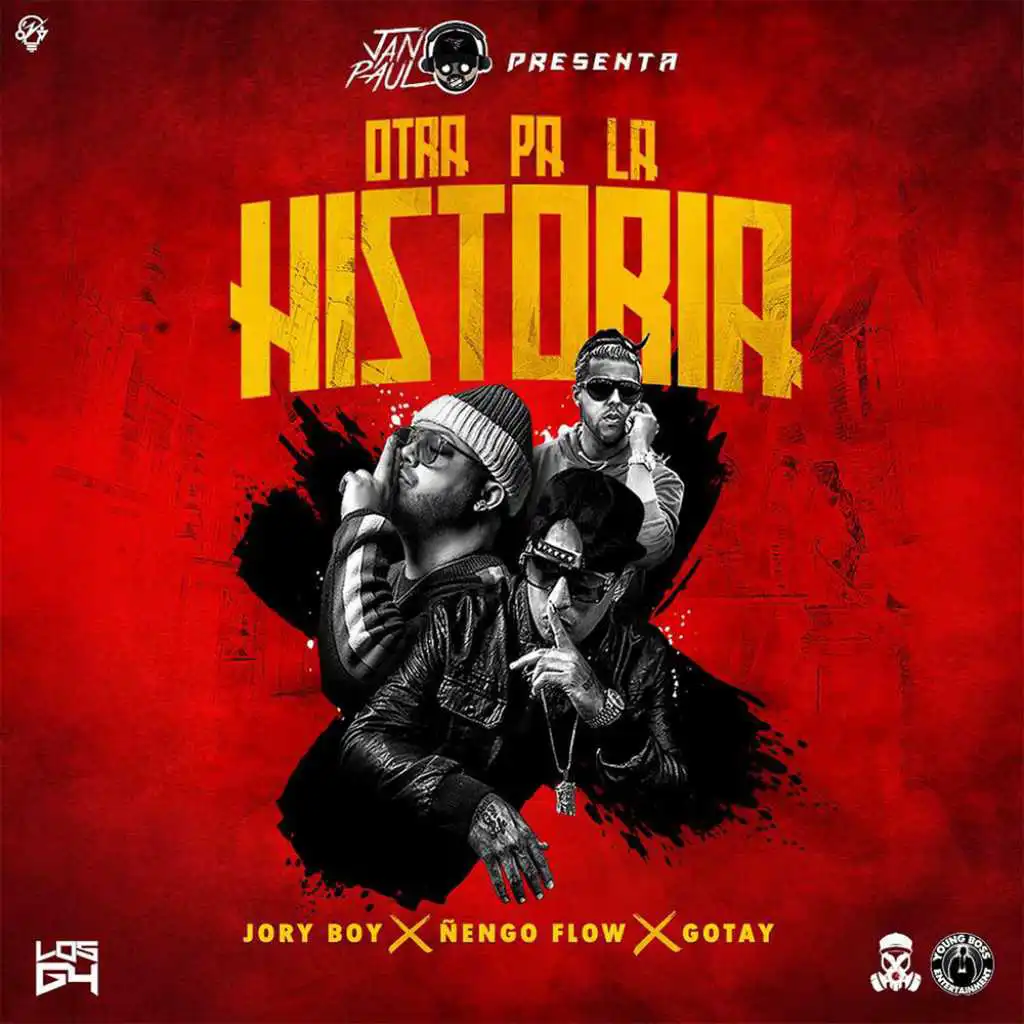 Jan Paul Presenta: Otra Pa la Historia (feat. Gotay "El Autentiko")