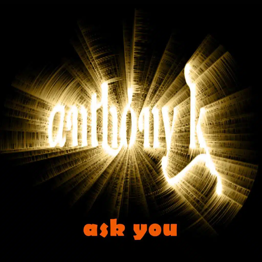 Ask You