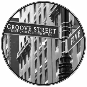 Groove Street - Deep Underground Music, Vol. 5