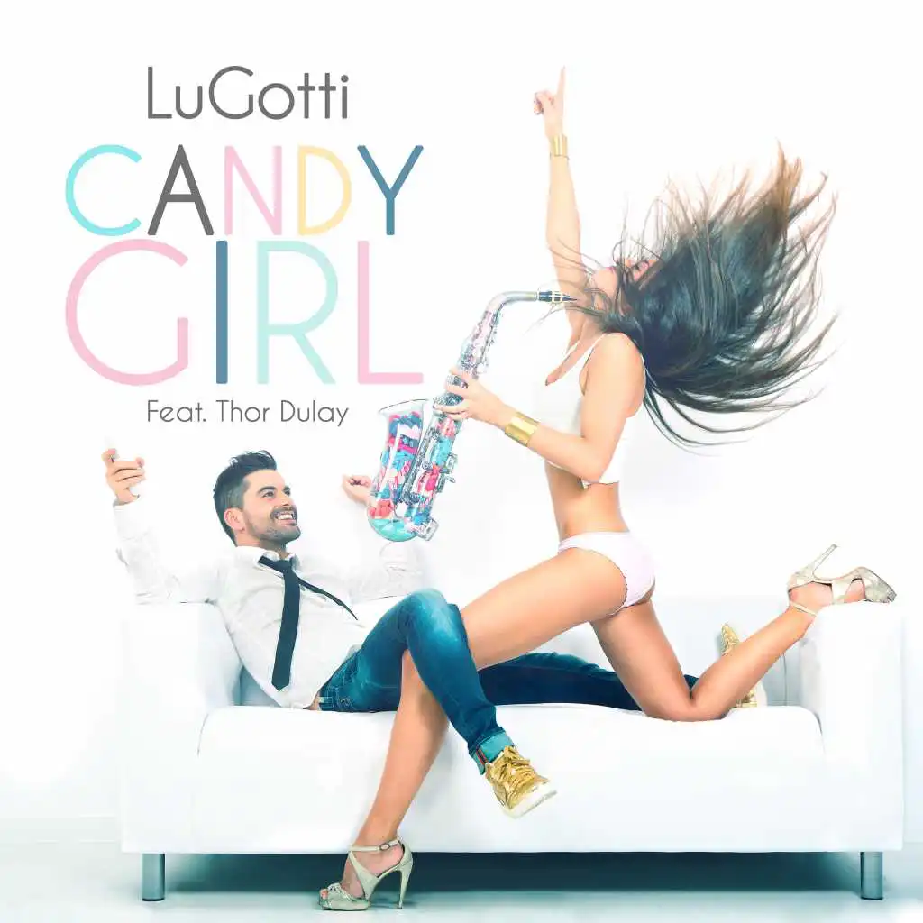 Candy Girl (Radio Edit) [feat. Thor Dulay]