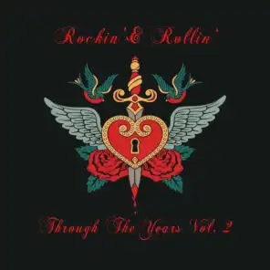 Rockin' & Rollin': Through the Years, Vol. 2