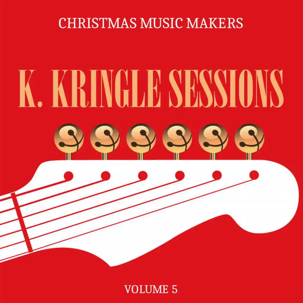 Holiday Music Jubilee: K. Kringle Sessions, Vol. 3
