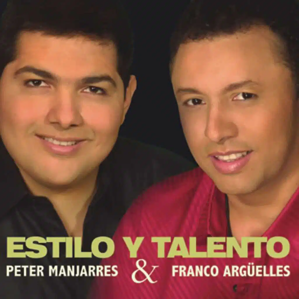 Peter Manjarres & Franco Argüelles