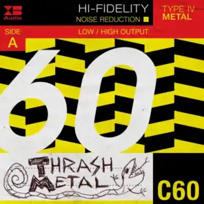 Thrash Metal C60