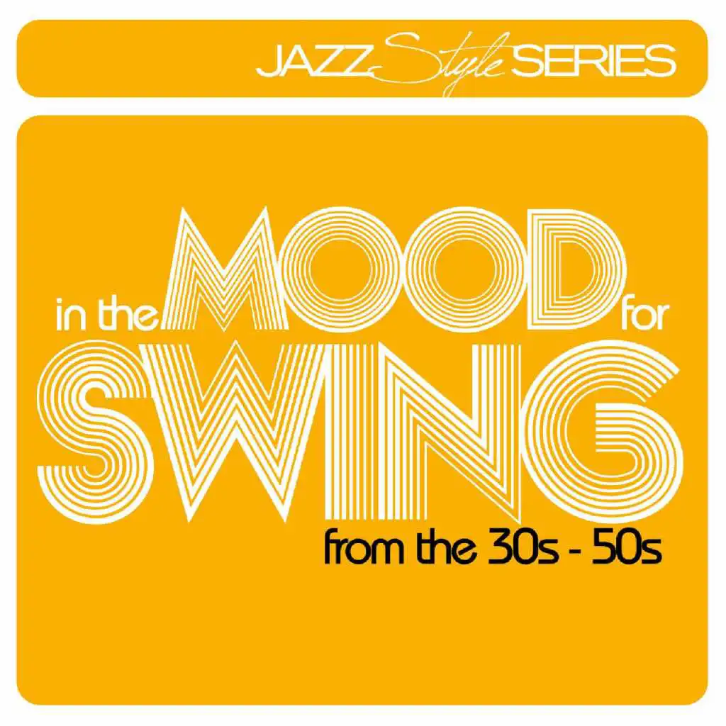 In The Mood For Swing