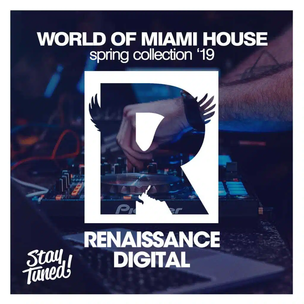 World of Miami House '19