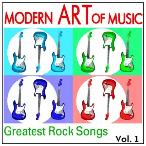 Modern Art of Music: Greatest Rock Songs Vol. 1