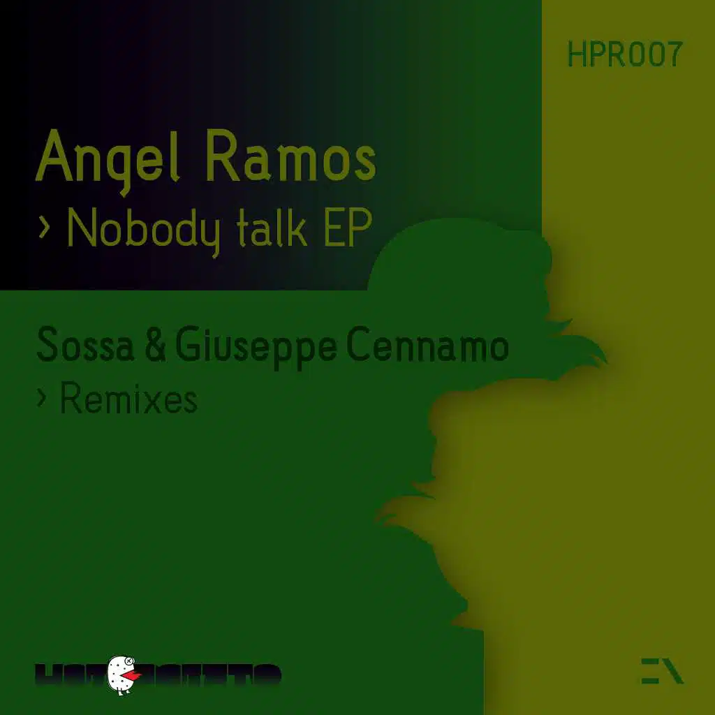 Nobody Talk ep (feat. Sossa & Giuseppe Cennamo)