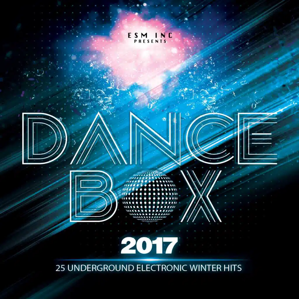 Dance Box 2017 (25 Underground Electronic Workouts Hits)