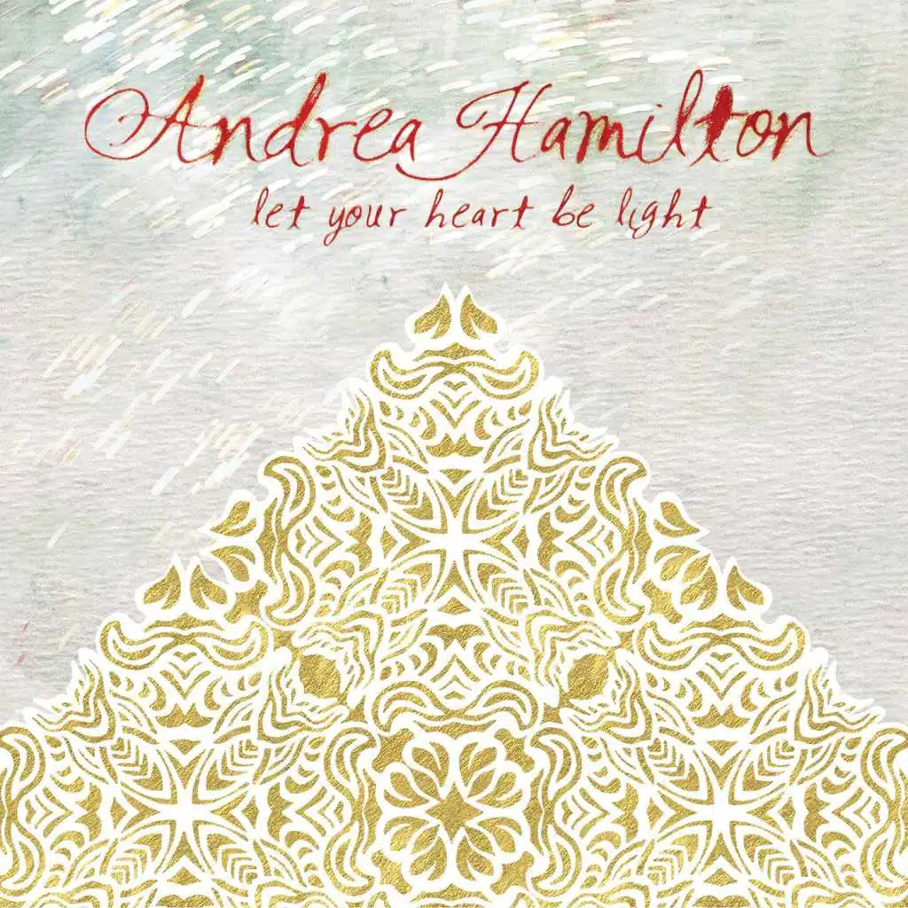 Let Your Heart Be Light