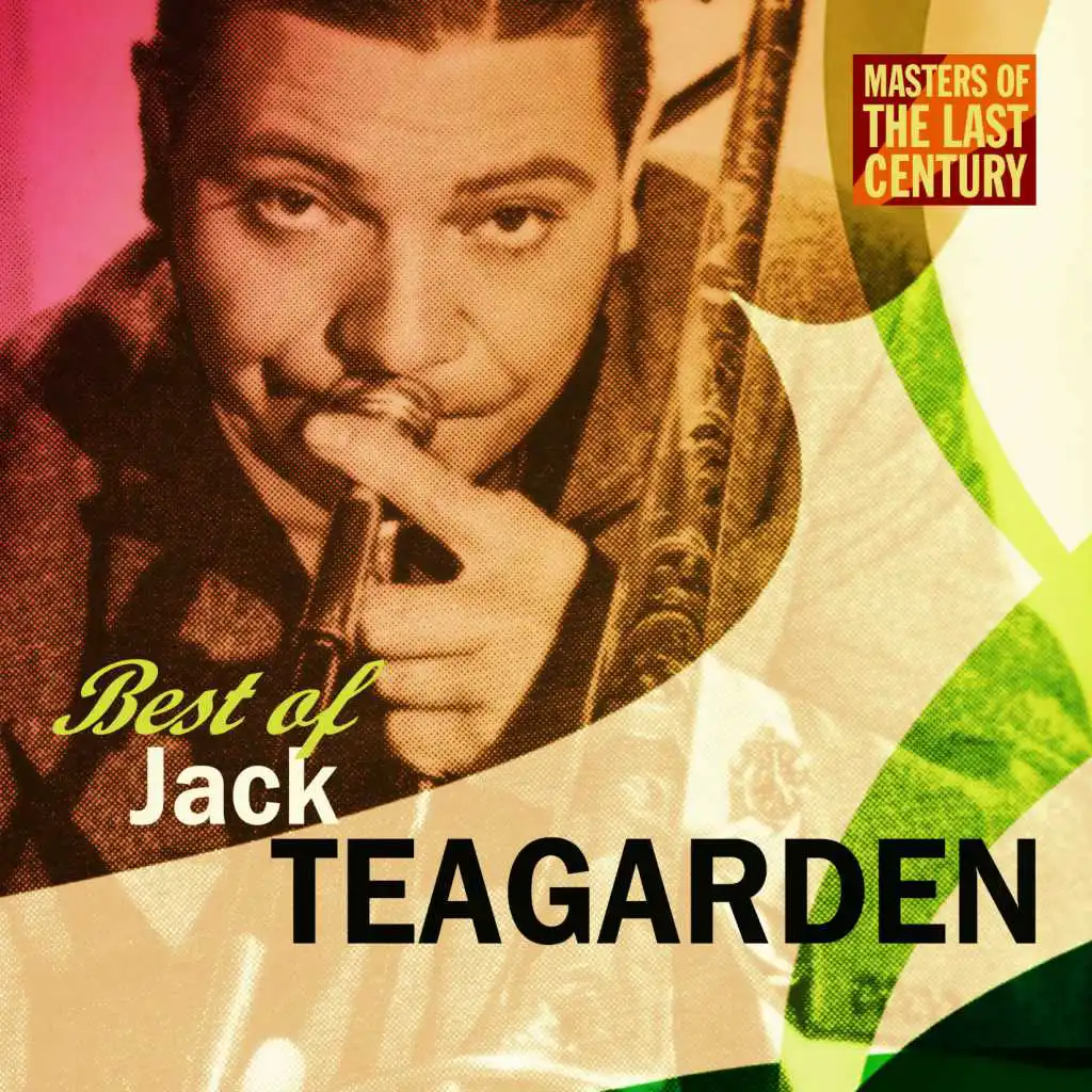 Masters Of The Last Century: Best of Jack Teagarden