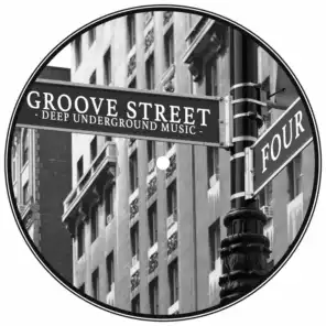 Groove Street - Deep Underground Music, Vol. 4