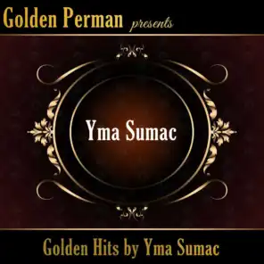Golden Hits by Yma Sumac