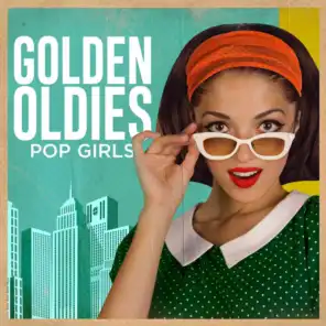 Golden Oldies: Pop Girls
