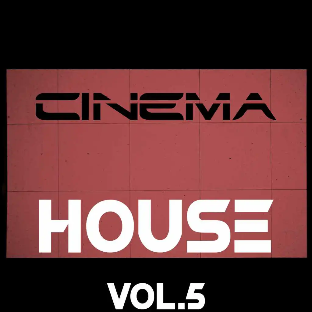 Cinema. House, Vol. 5