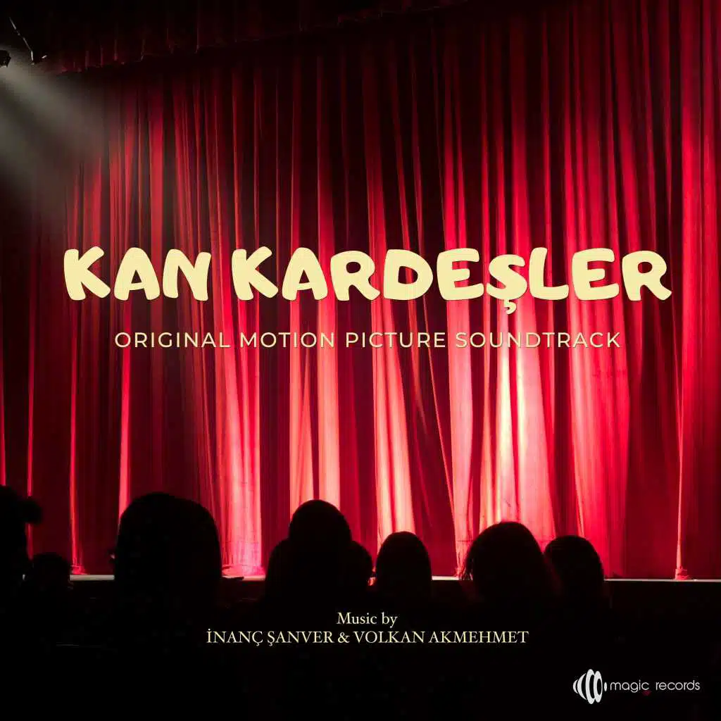 Kan Kardeşler Jenerik