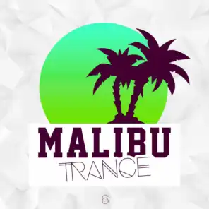 Malibu Trance, Vol. 6