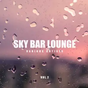 Sky Bar Lounge, Vol. 2