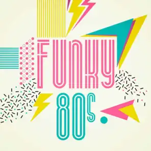 Funky 80s