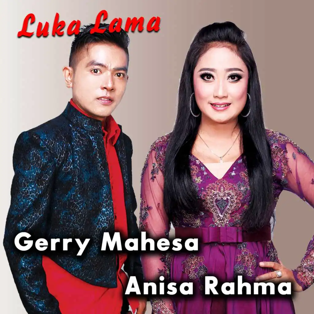 Luka Lama (feat. Anisa Rahma)
