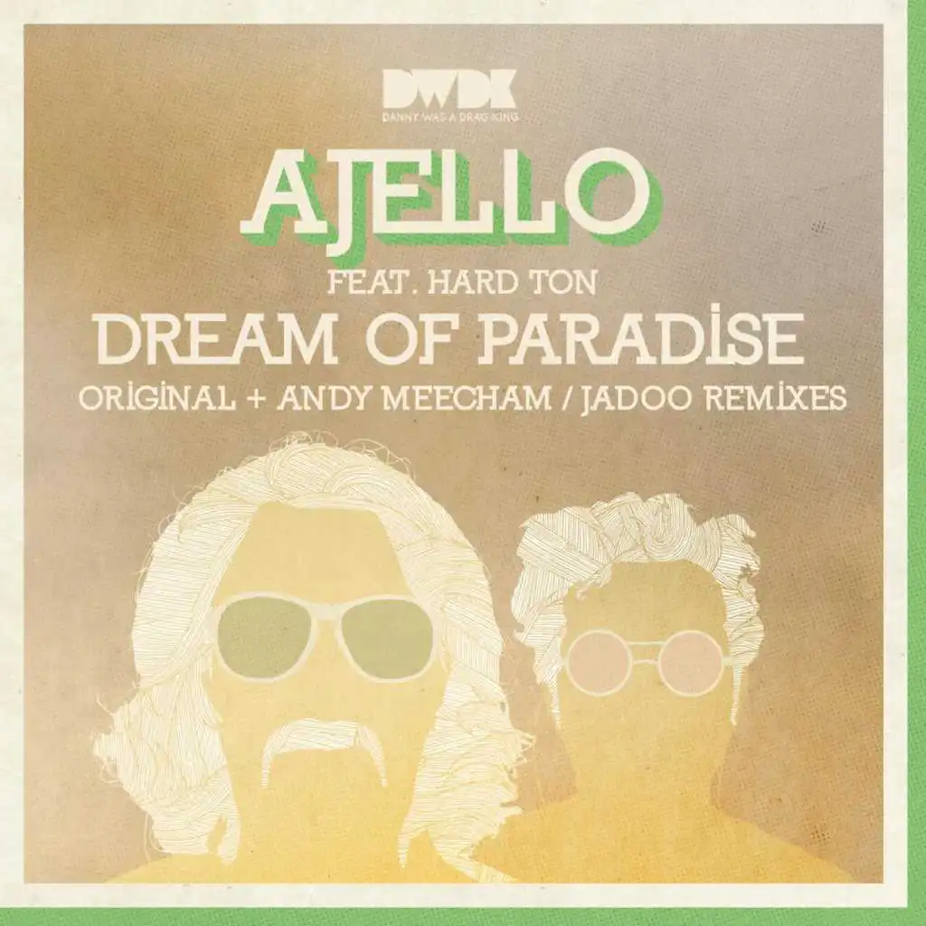 Dream Of Paradise (Jadoo Dub) [feat. Hard Ton]