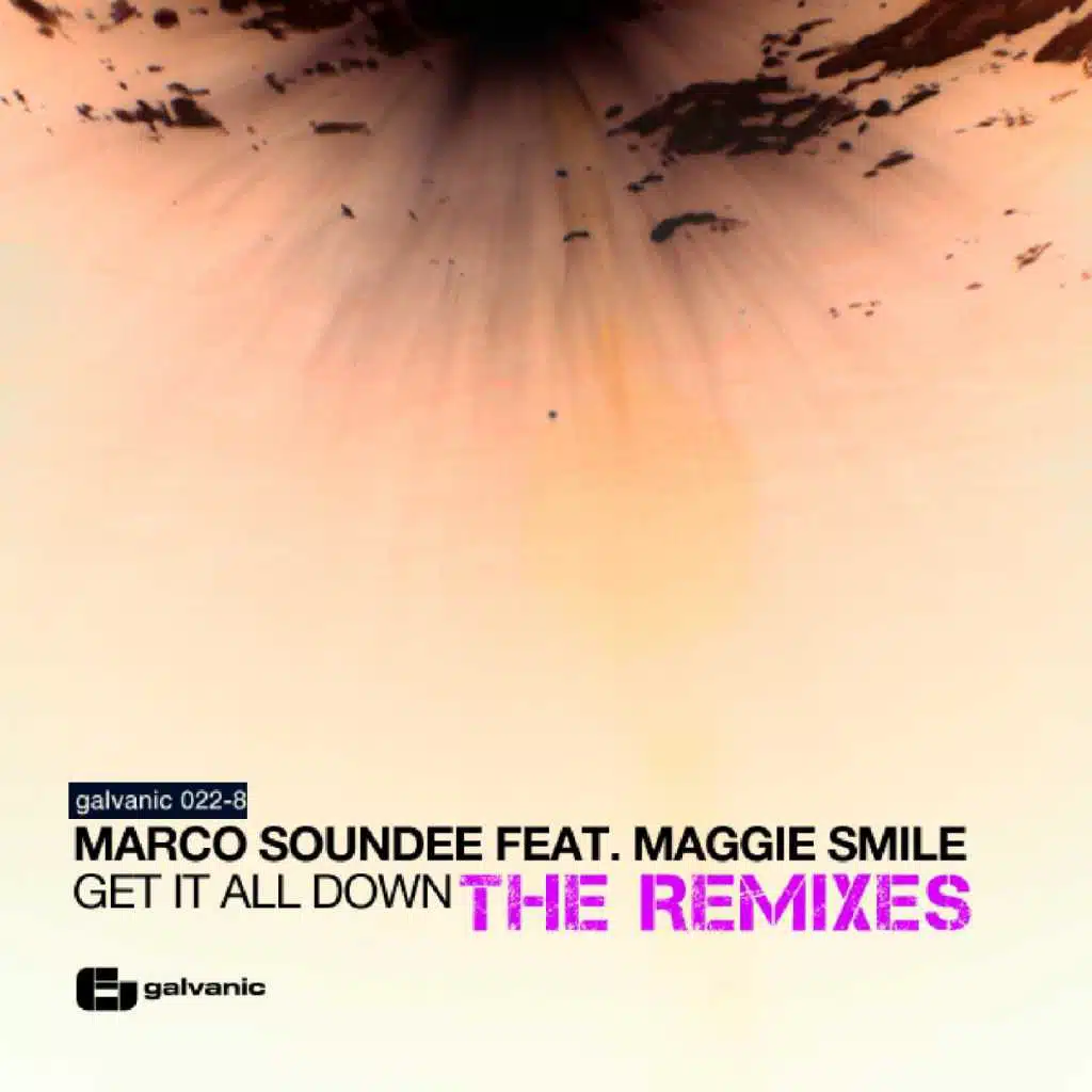 Get It All Down / Need Somebody Remixes (feat. Maggie Smile)
