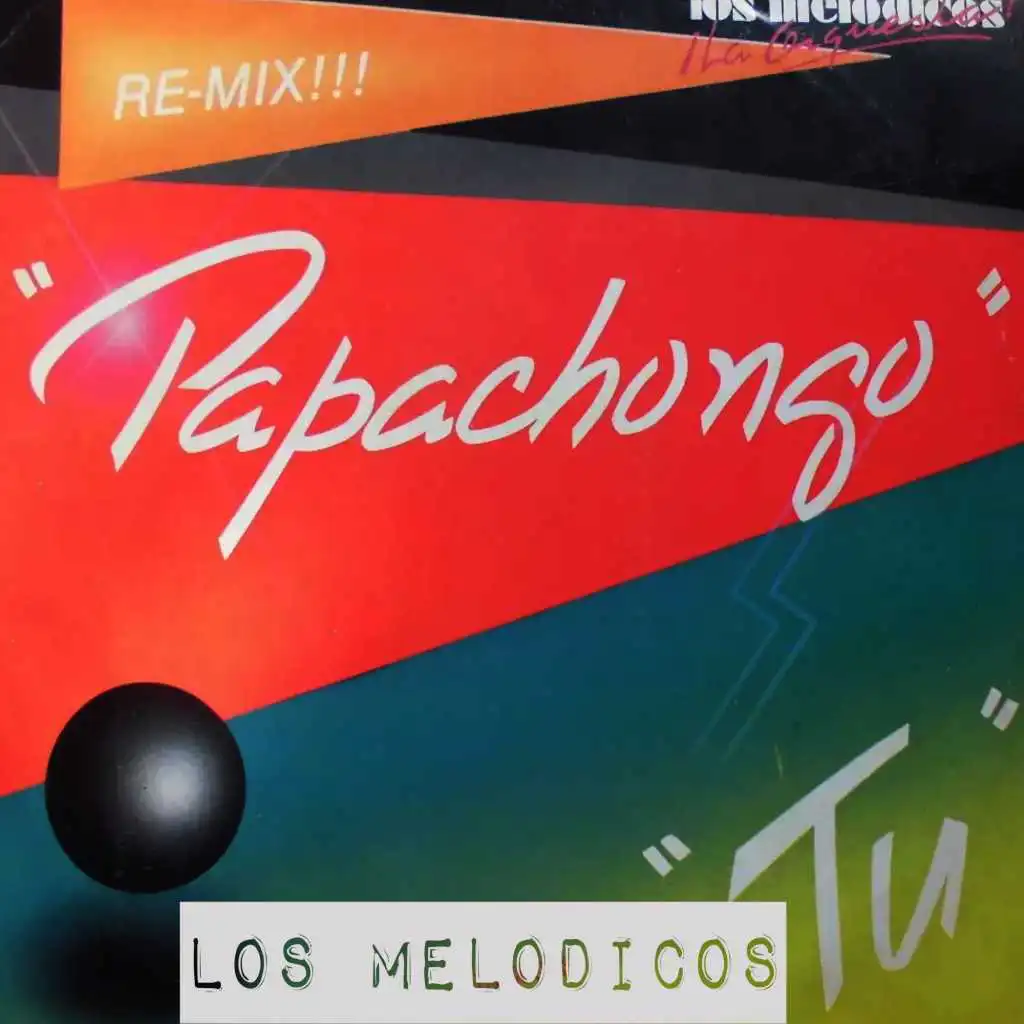 Papachongo Re-Mix