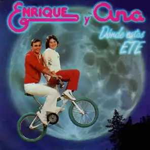 Enrique Y Ana