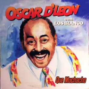 Oscar D'Leon Con Los Blanco