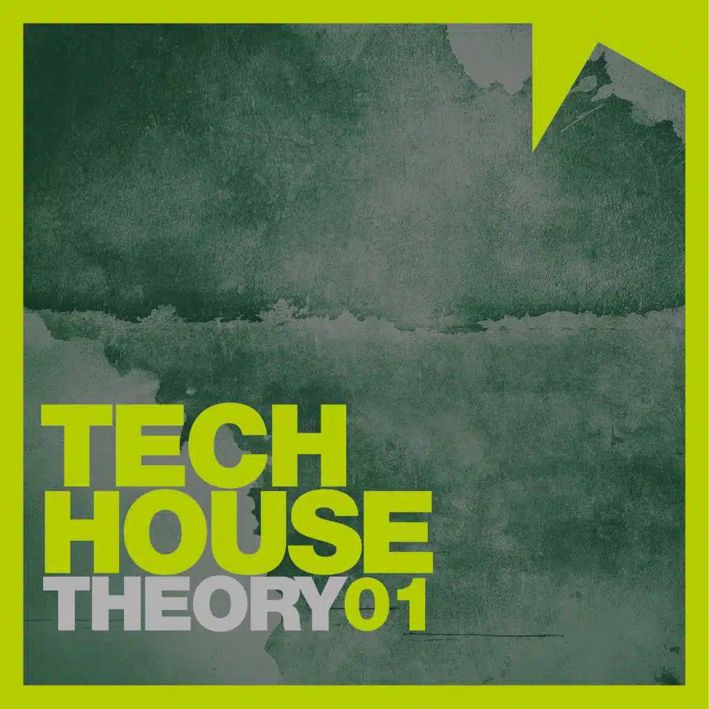 Tech House Theory, Vol. 1