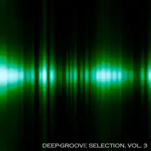 Deep-Groove Selection, Vol. 3