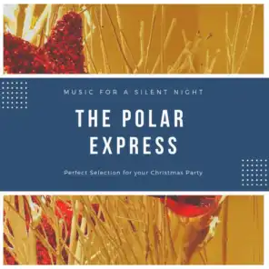 The Polar Express (Christmas Highlights)