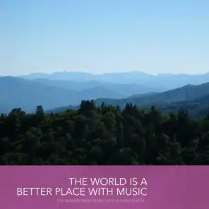The World is a better Place with Music