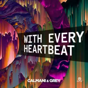 With Every Heartbeat (Extended Mix)