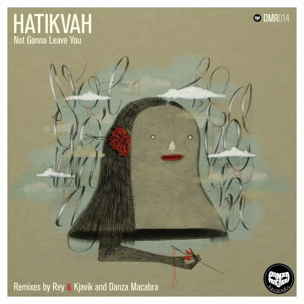 Not Gonna Leave You (Danza Macabra Remix)