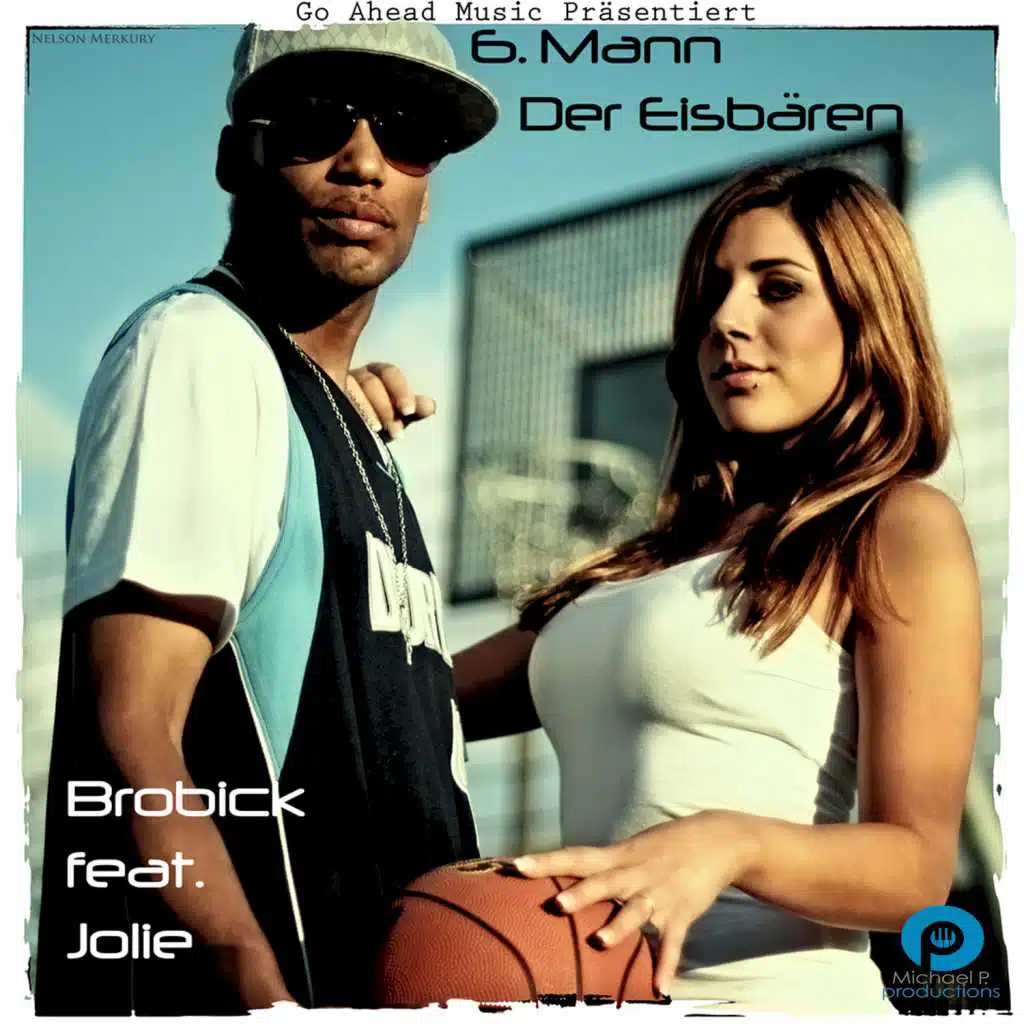 6. Mann der Eisbären (feat. Jolie)