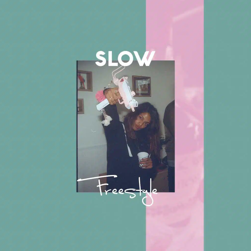 Slow (Freestyle)