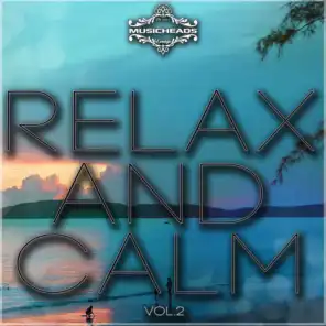 Relax and Calm, Vol. 2
