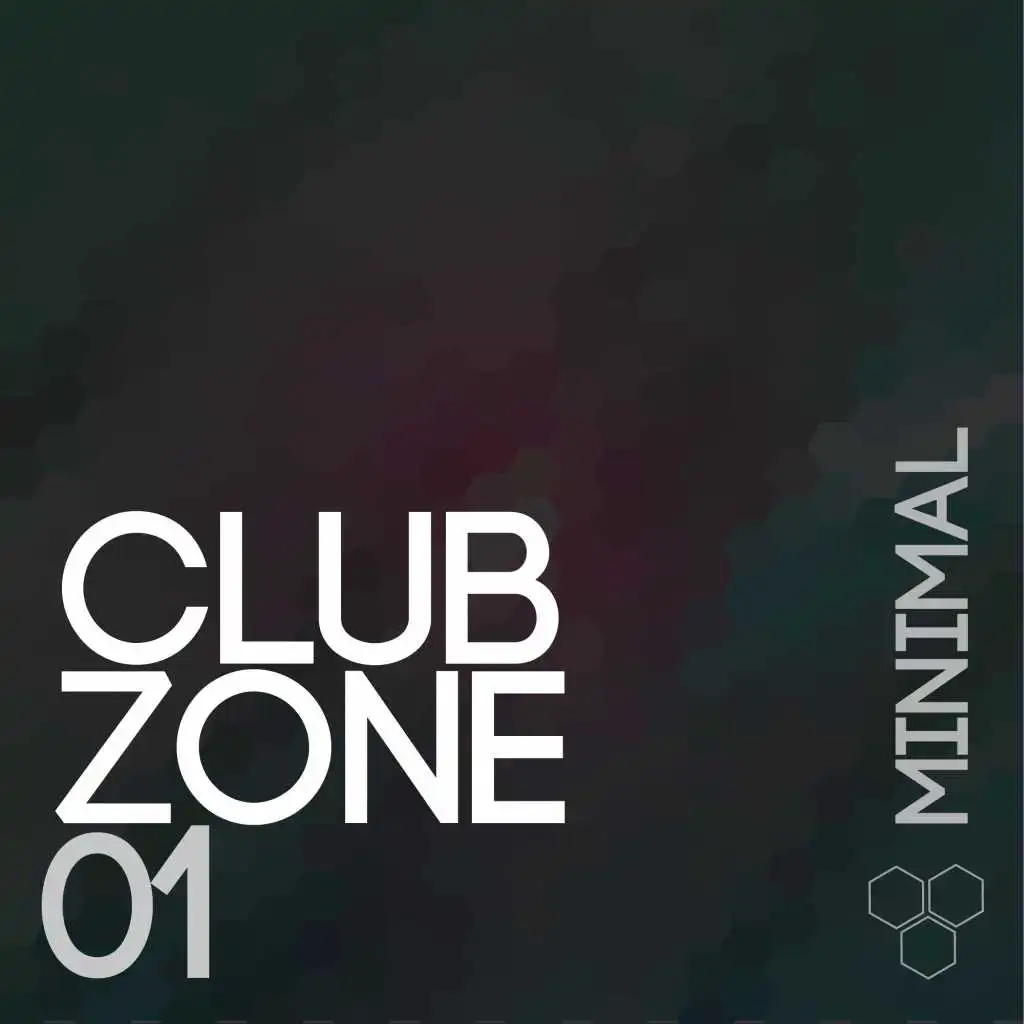 Club Zone - Minimal, Vol. 1