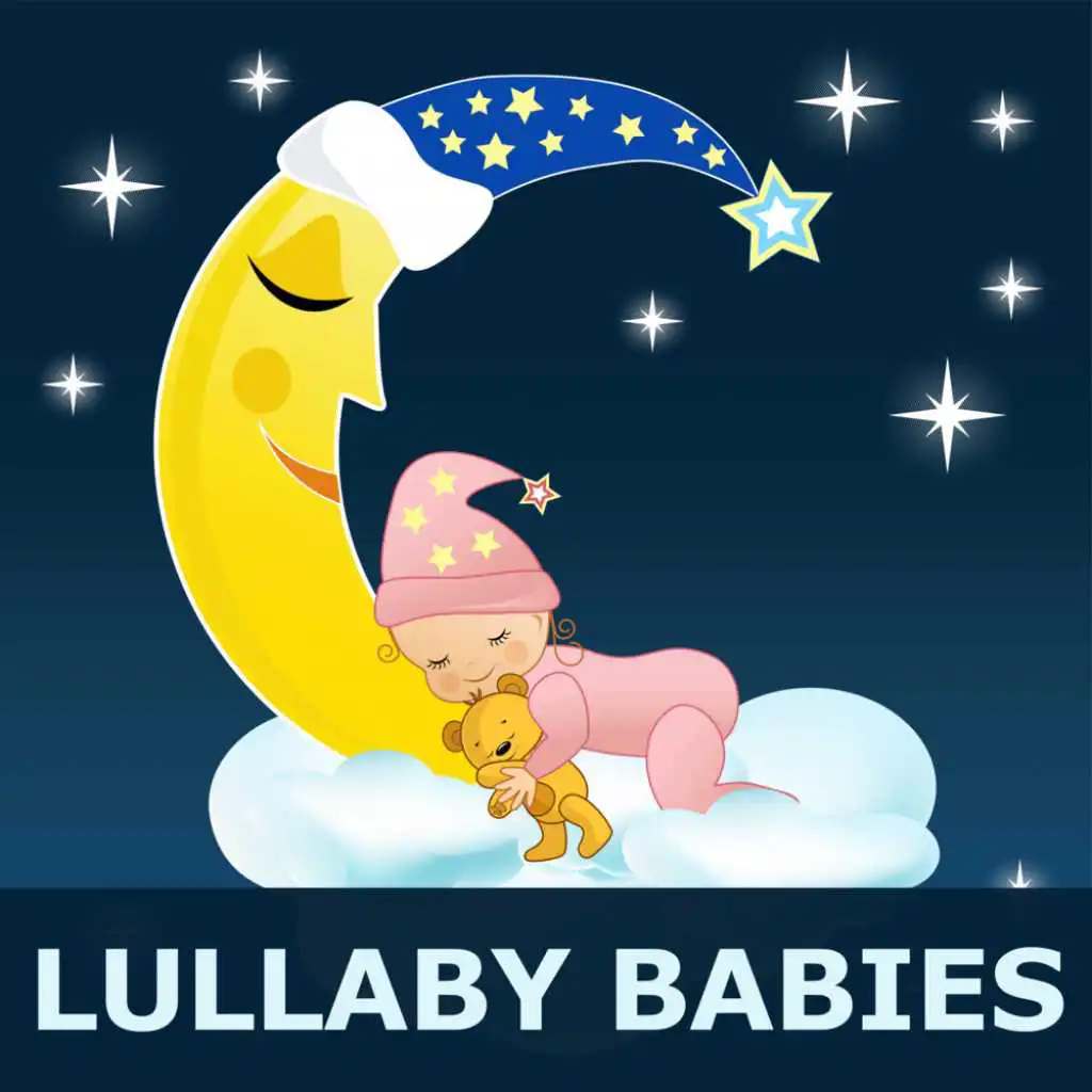 Bedtime Lullabies and Lullaby Babies
