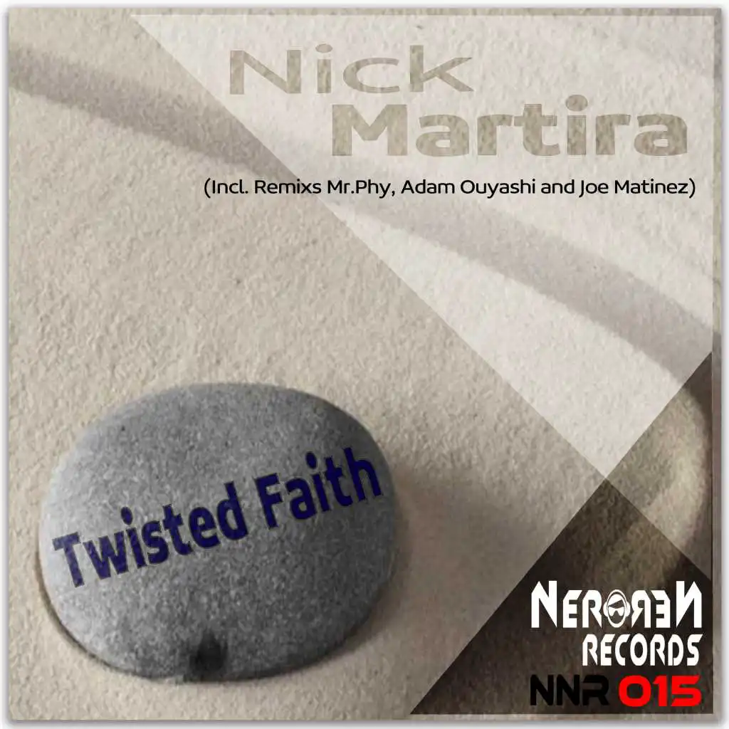 Twisted Faith (Joe Martinez UK Mix)