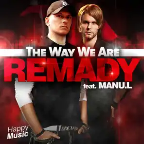 The Way We Are (Radio Edit) [feat. Manu L]