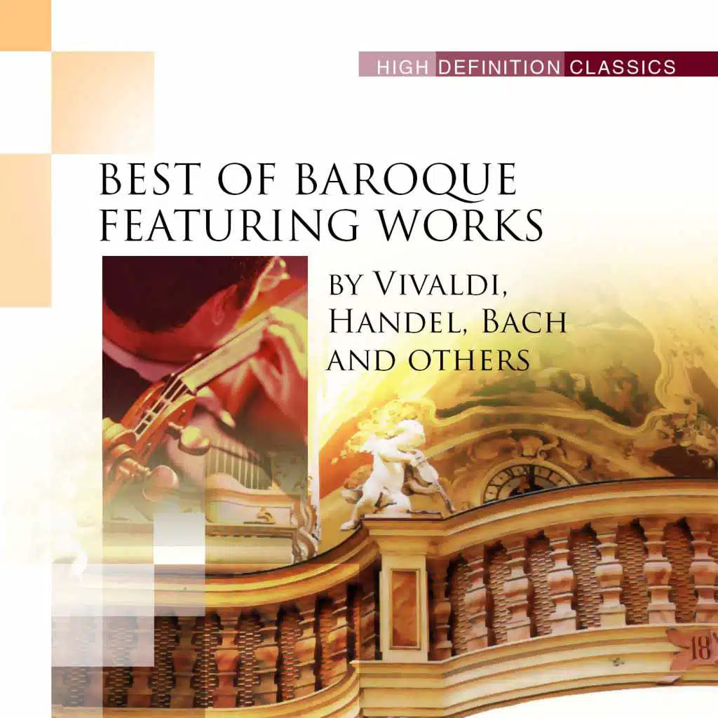 Best Of Baroque feat. Works by Vivaldi, Handel, Bach